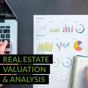 Real Estate Valuation & Analysis