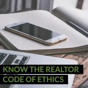 Know the REALTOR Code of Ethics